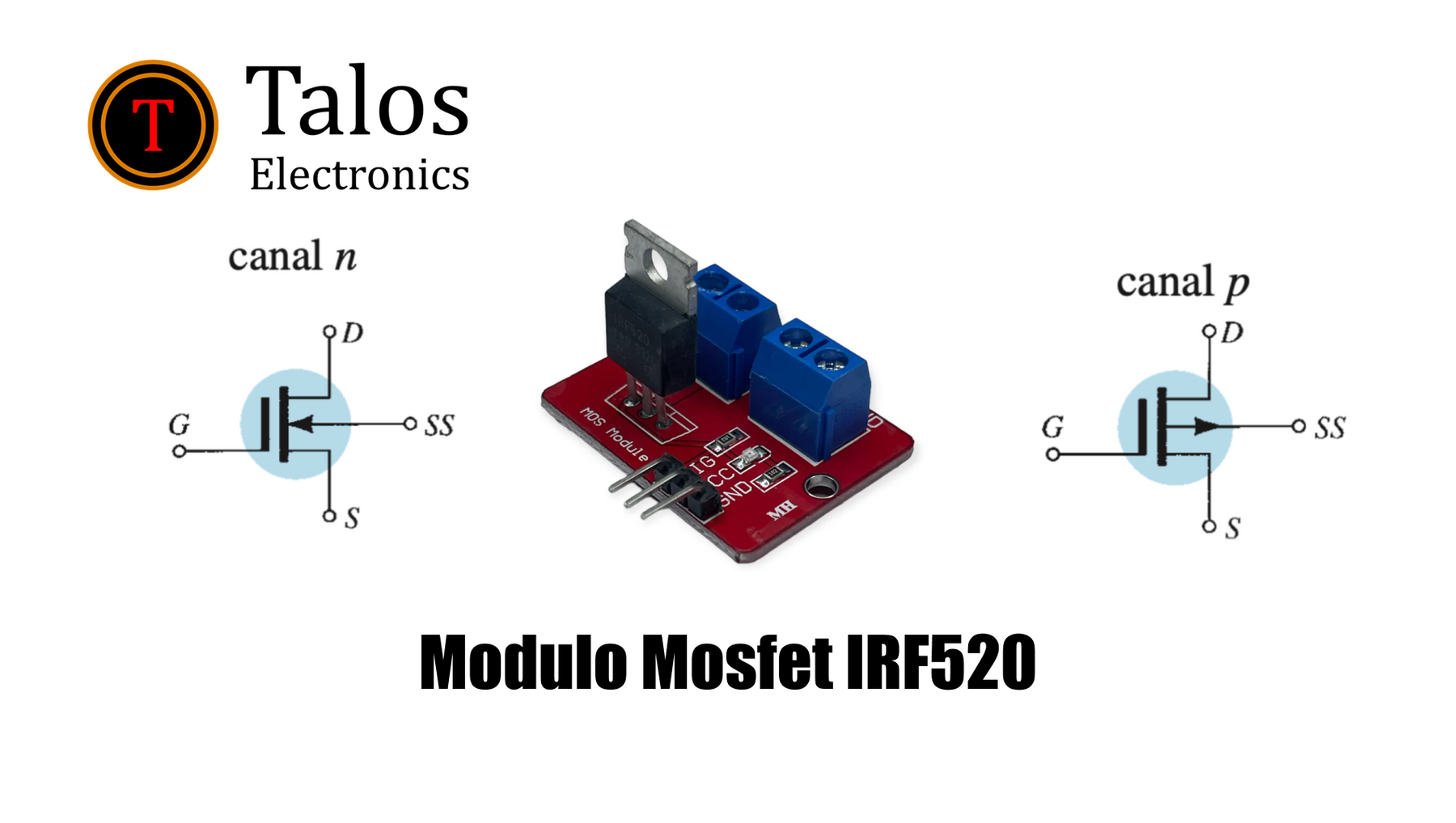 Modulo mosfet IRF520 — Talos Electronics