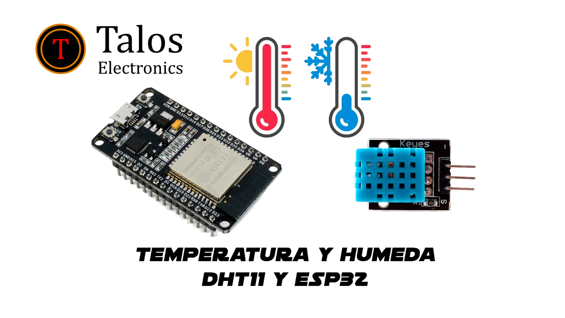 Leer temperatura y humedad esp32s y dht11