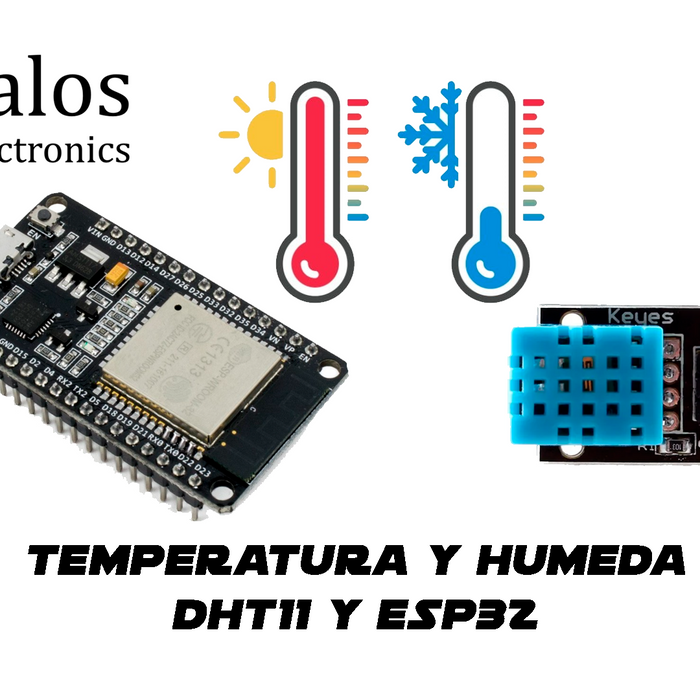 Leer temperatura y humedad esp32s y dht11
